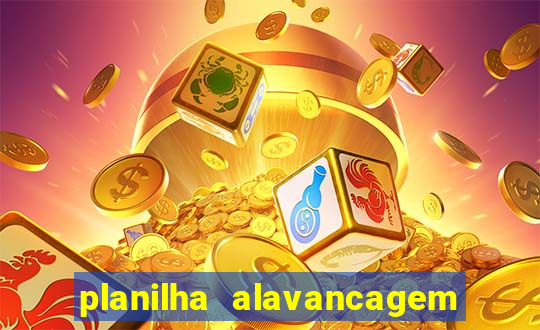 planilha alavancagem de banca